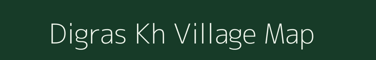 Digras Kh village map in Maharashtra