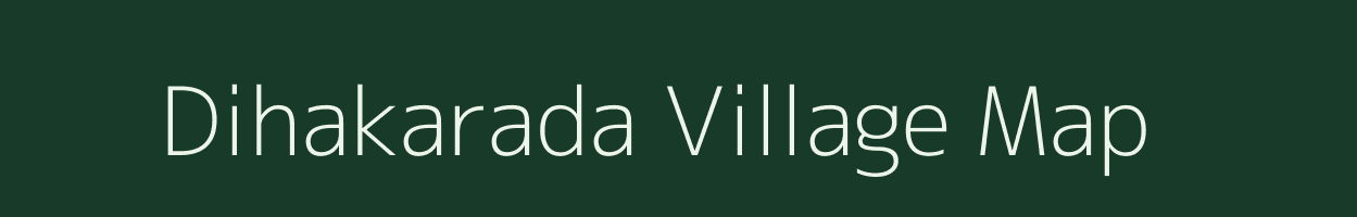 Dihakarada village map in Odisha