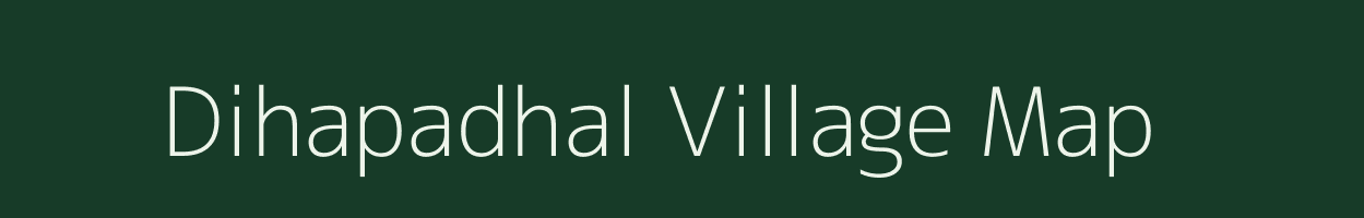 Dihapadhal village map in Odisha