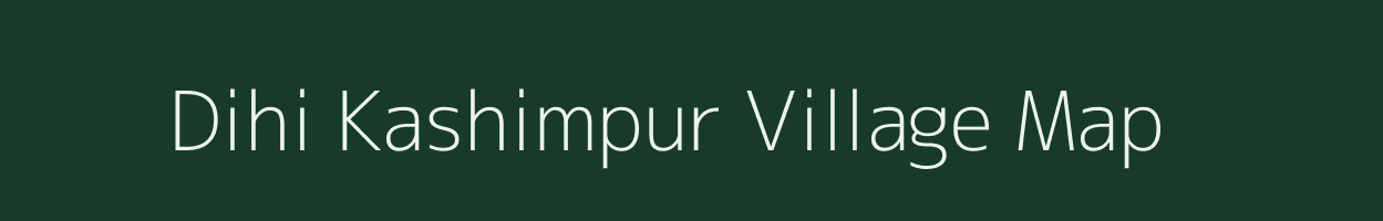 Dihi Kashimpur village map in West Bengal