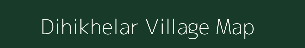 Dihikhelar village map in West Bengal