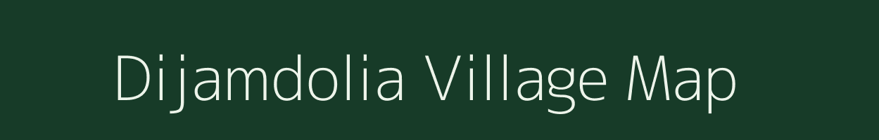 Dijamdolia village map in Assam