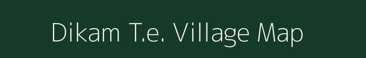 Dikam T.e. village map in Assam