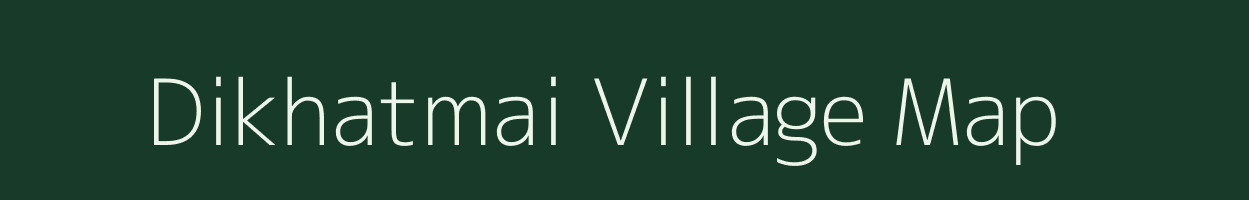 Dikhatmai village map in Uttar Pradesh