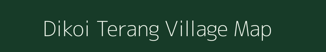 Dikoi Terang village map in Assam