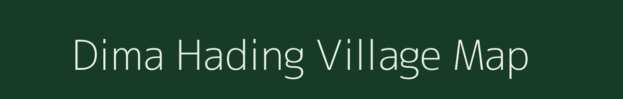 Dima Hading village map in Assam