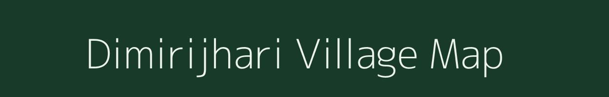 Dimirijhari village map in Odisha