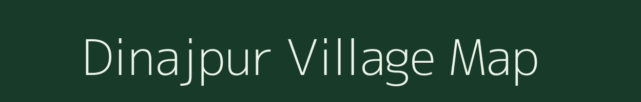 Dinajpur village map in Bihar