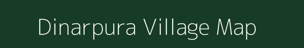 Dinarpura village map in Rajasthan