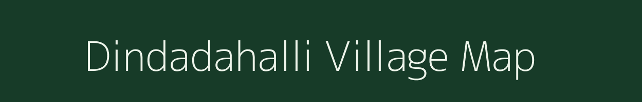 Dindadahalli village map in Karnataka