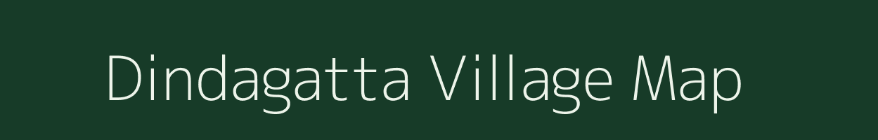 Dindagatta village map in Karnataka