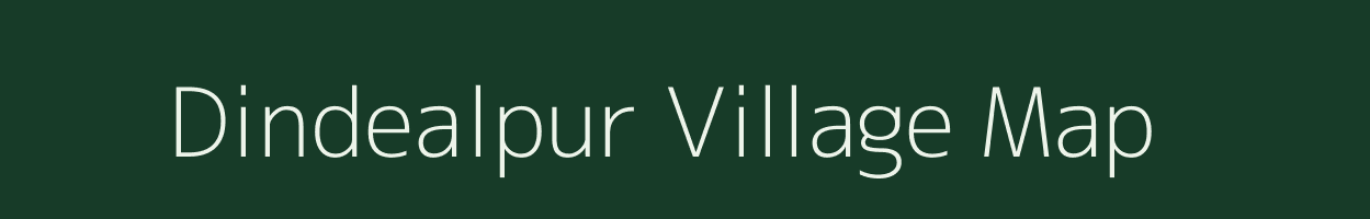 Dindealpur village map in Bihar