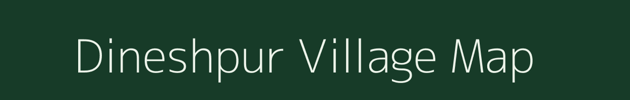 Dineshpur village map in Assam