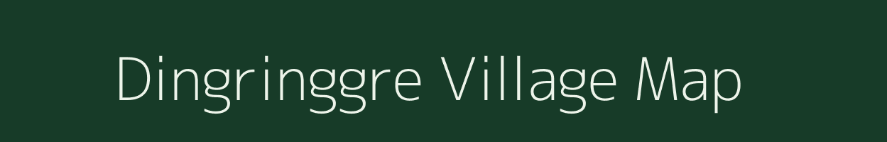 Dingringgre village map in Meghalaya