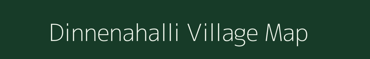 Dinnenahalli village map in Karnataka