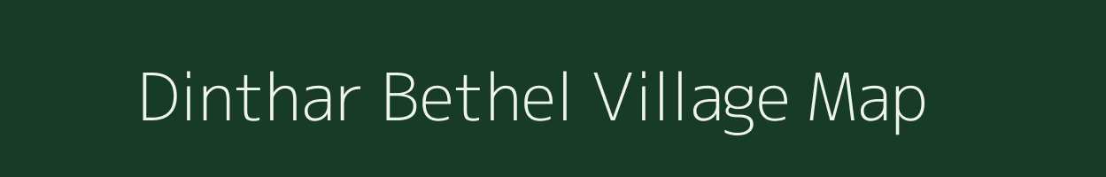 Dinthar Bethel village map in Mizoram