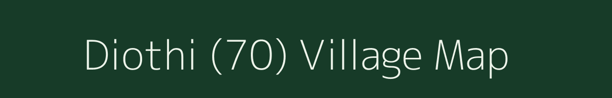 Diothi (70) village map in Himachal Pradesh