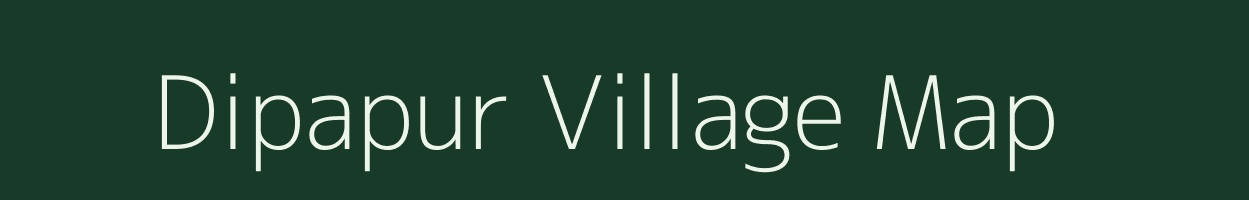 Dipapur village map in Uttar Pradesh