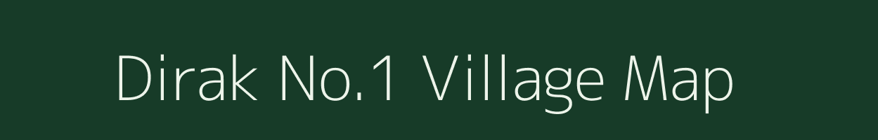 Dirak No.1 village map in Assam