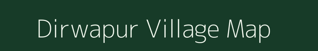 Dirwapur village map in Uttar Pradesh