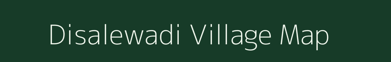 Disalewadi village map in Maharashtra