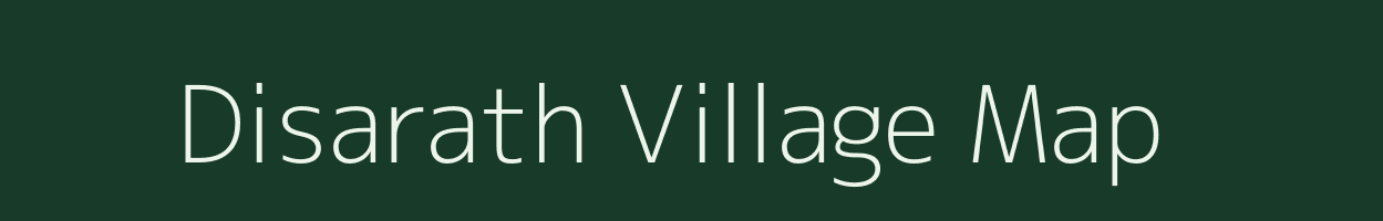 Disarath village map in Bihar