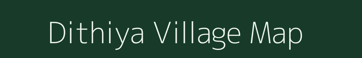 Dithiya village map in Uttar Pradesh