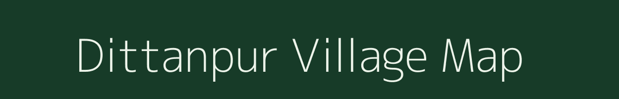 Dittanpur village map in Uttar Pradesh