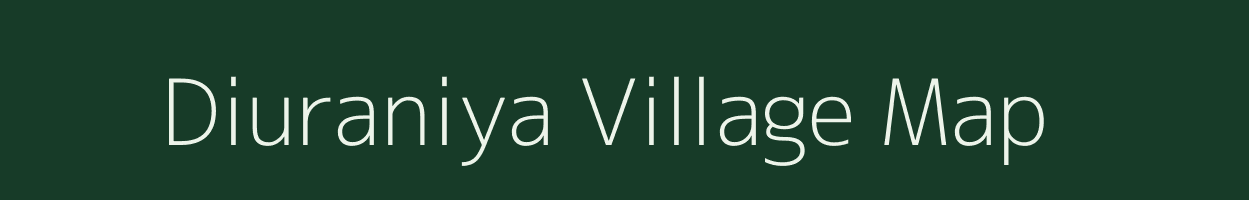 Diuraniya village map in Uttar Pradesh