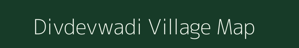 Divdevwadi village map in Maharashtra