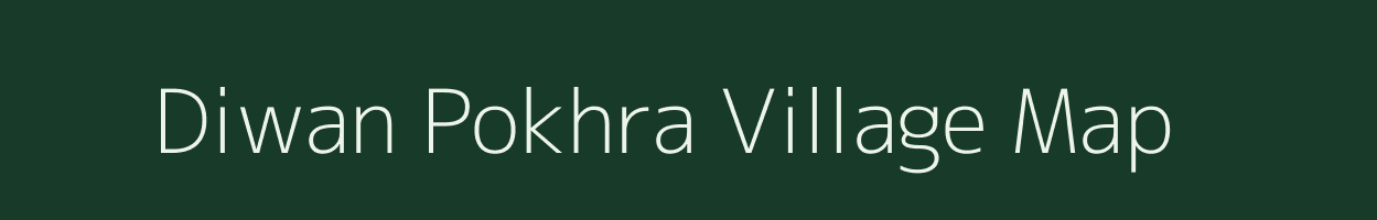 Diwan Pokhra village map in Uttar Pradesh