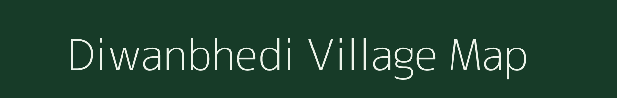 Diwanbhedi village map in Chhattisgarh