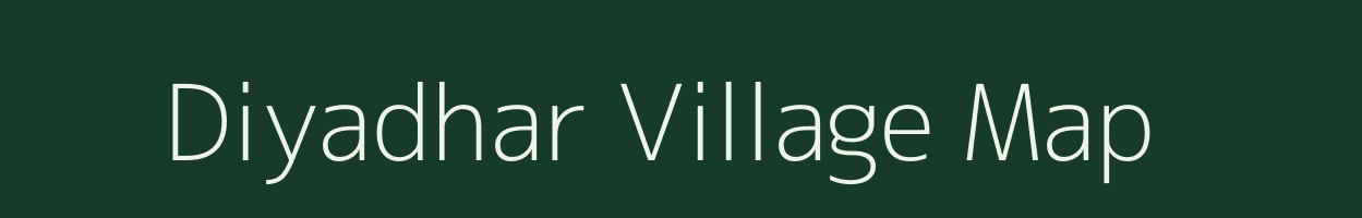 Diyadhar village map in Uttar Pradesh