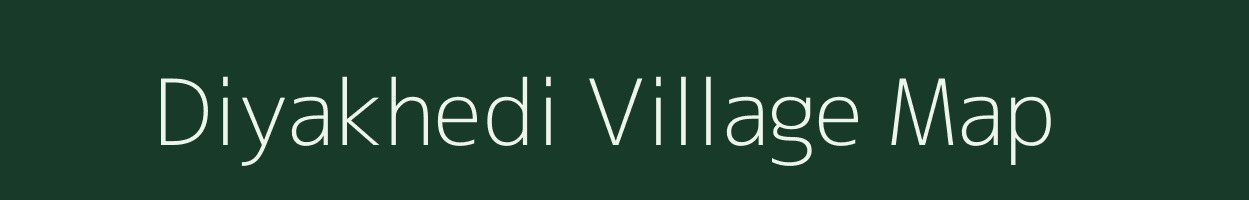 Diyakhedi village map in Madhya Pradesh