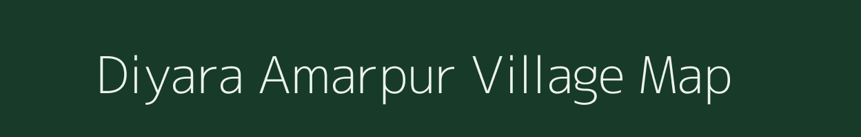 Diyara Amarpur village map in Uttar Pradesh