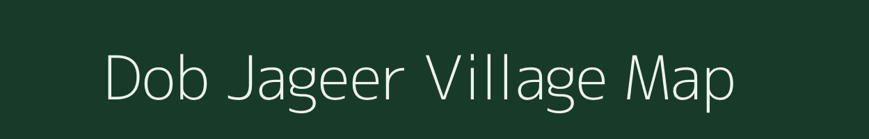 Dob Jageer village map in Rajasthan