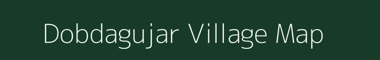 Dobdagujar village map in Madhya Pradesh