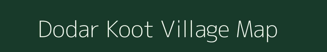 Dodar Koot village map in Jammu & Kashmir