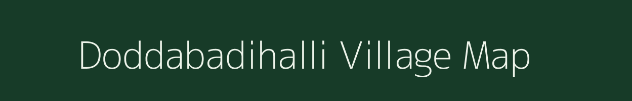 Doddabadihalli village map in Karnataka