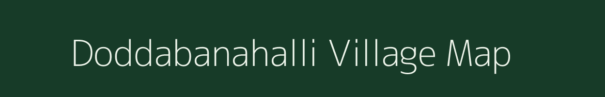 Doddabanahalli village map in Karnataka