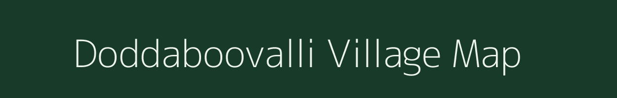 Doddaboovalli village map in Karnataka