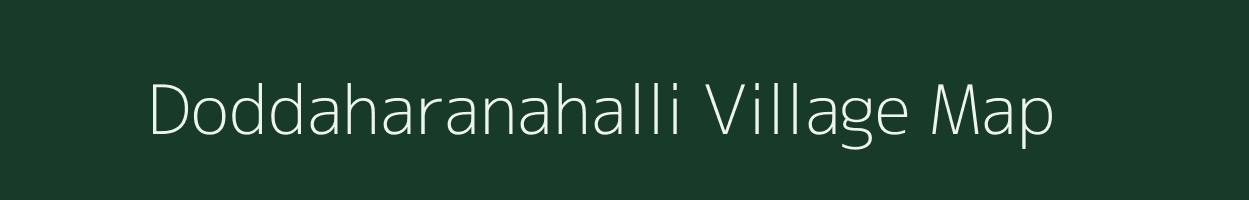 Doddaharanahalli village map in Karnataka