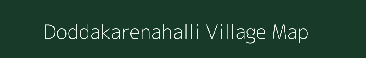 Doddakarenahalli village map in Karnataka