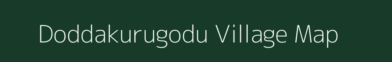 Doddakurugodu village map in Karnataka