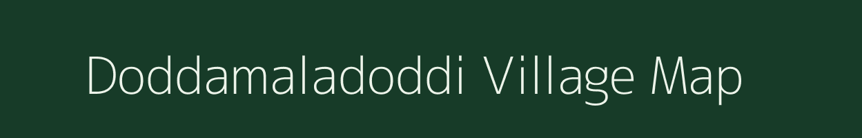 Doddamaladoddi village map in Karnataka