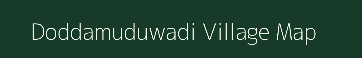 Doddamuduwadi village map in Karnataka