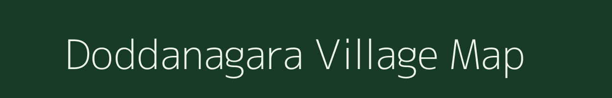 Doddanagara village map in Karnataka