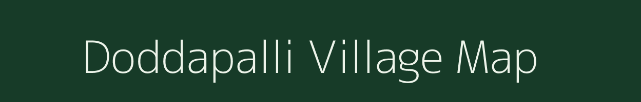 Doddapalli village map in Karnataka