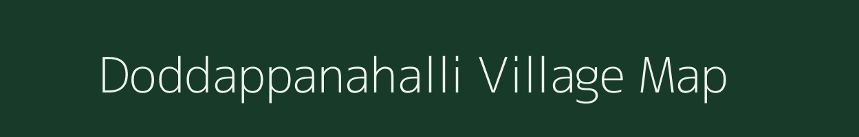 Doddappanahalli village map in Karnataka