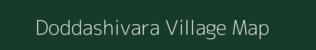 Doddashivara village map in Karnataka